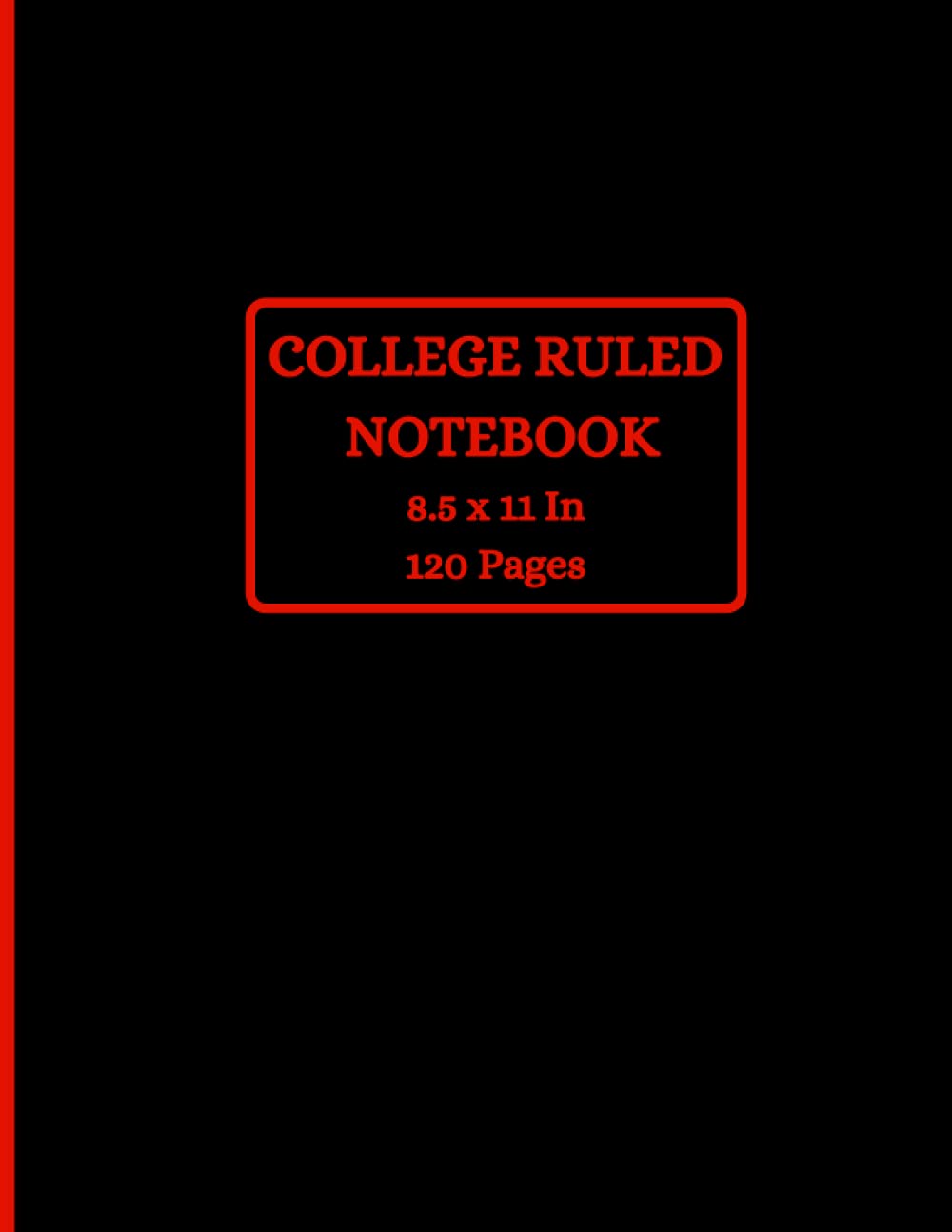 ler totalmente College Ruled Notebook: Simple Black and Red School Composition Notebook