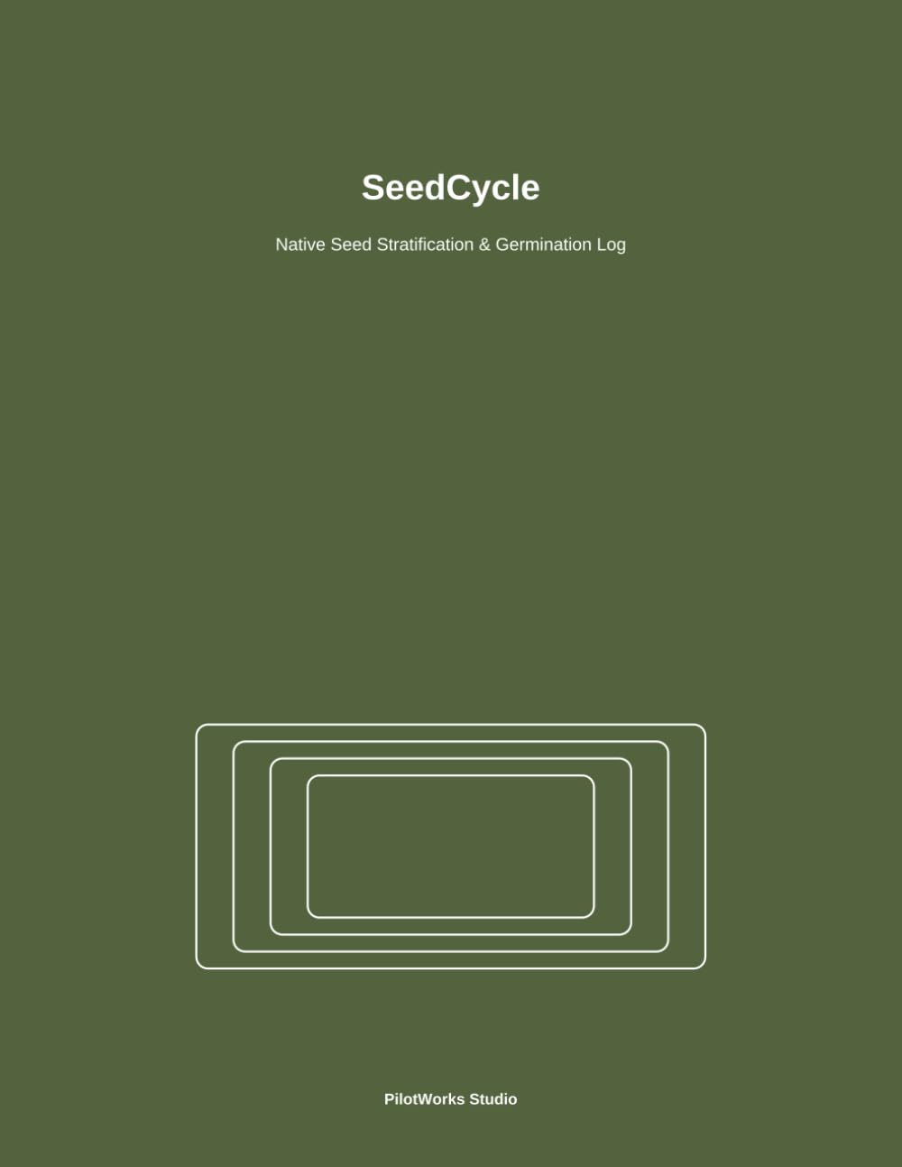 capítulo por capítulo baixar SeedCycle: Native Seed Stratification & Germination Log: Species-by-Species Workbook for Seed Lots, Cold Treatment, Sowing, Emergence, Seedlings, and Transplant Results
