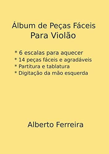 capítulo por capítulo baixar Álbum de Peças Fáceis Para Violão (Portuguese Edition)
