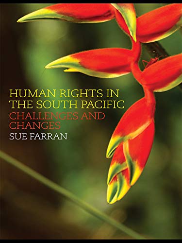 ler totalmente Human Rights in the South Pacific: Challenges and Changes (English Edition)