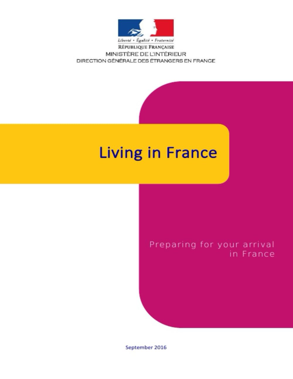 Living in France: Preparing for your arrival in France (September 2016) baixar livro de graça