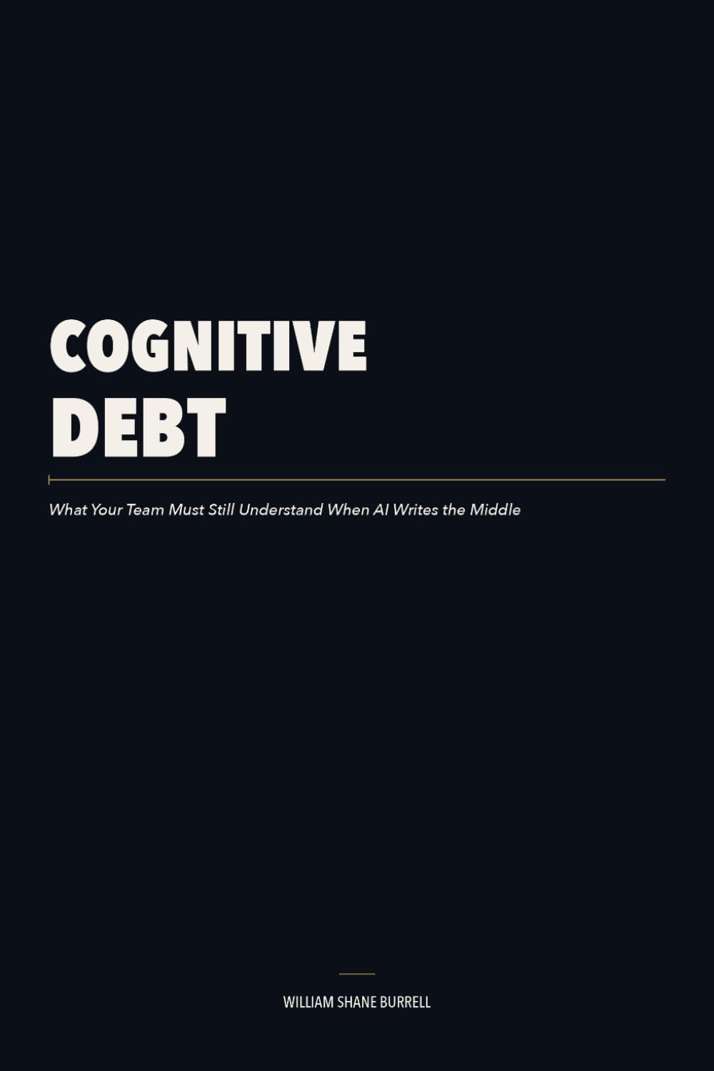 capítulo por capítulo baixar Cognitive Debt: What Your Team Must Still Understand When AI Writes the Middle
