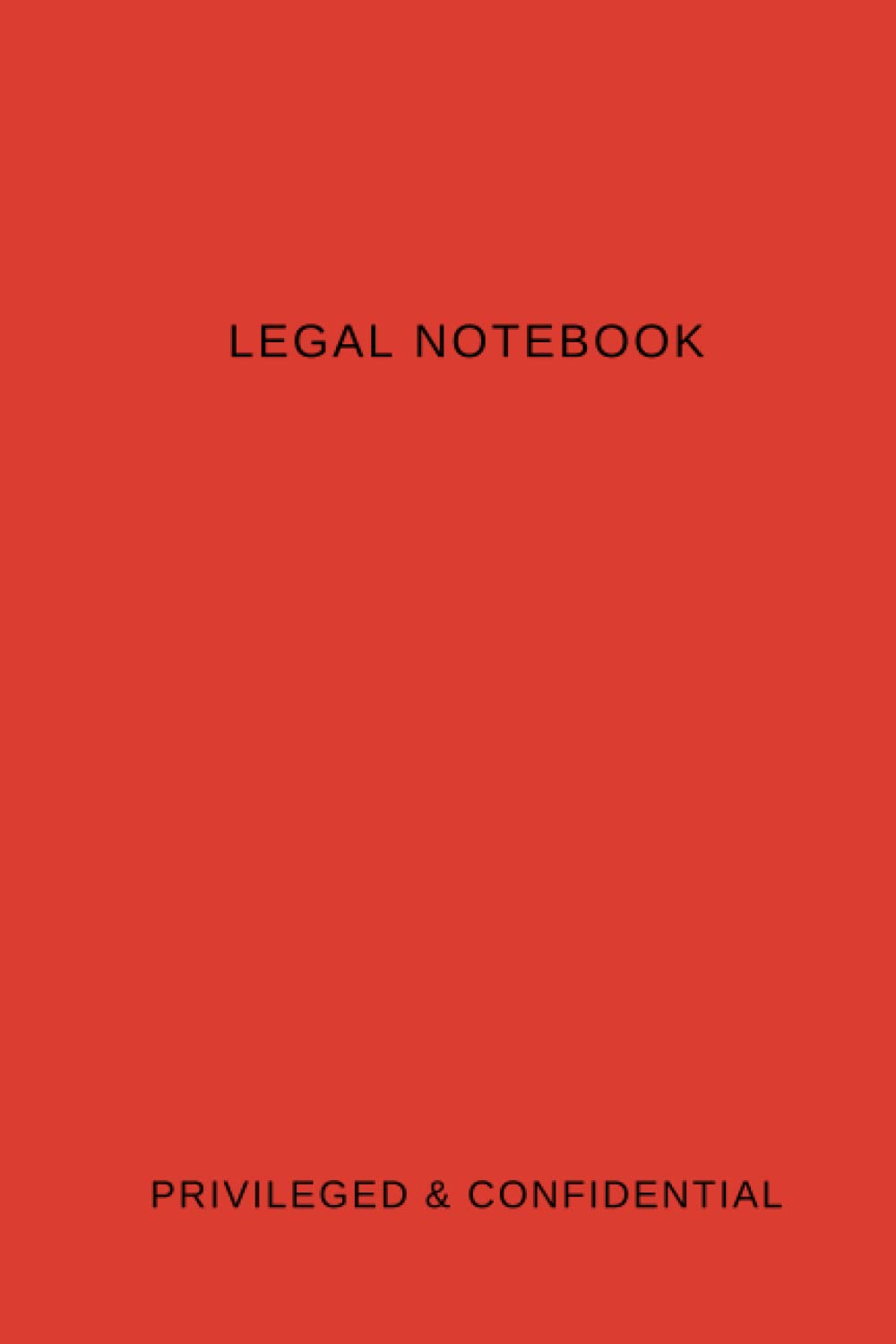 Legal notebook: Privileged & Confidential: 6 x 9 inch, soft cover, lined, professional notebook - Red baixar livro de graça