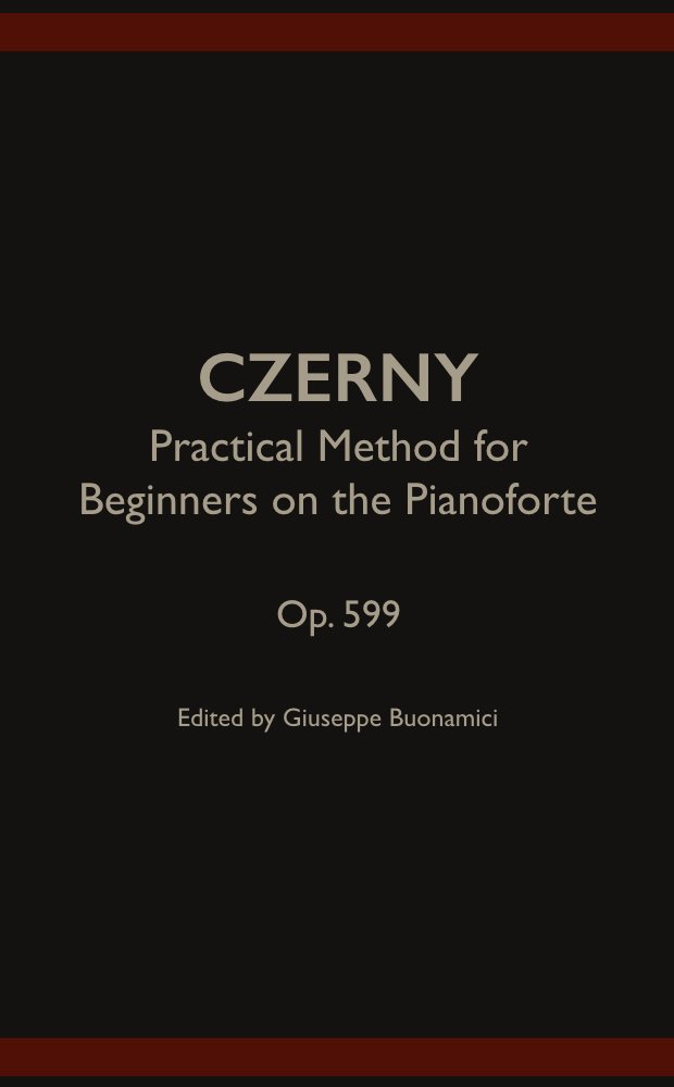 capítulo por capítulo baixar Practical Method for Beginners on the Pianoforte, Op. 599 (English Edition)