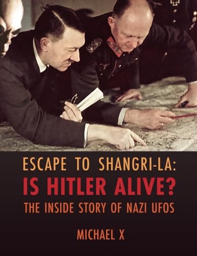 capítulo por capítulo baixar Escape to Shangri-La: Is Hitler Still Alive? The Inside Story of Nazi UFOs