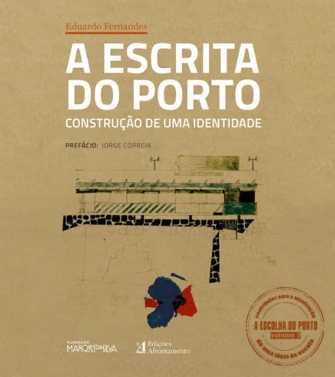 A Escrita do Porto - Volume 2 Construção de uma identidade baixar livro de graça