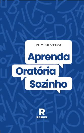 Aprenda Oratória Sozinho baixar o livro de graça
