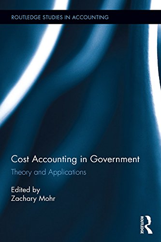 ler totalmente Cost Accounting in Government: Theory and Applications (Routledge Studies in Accounting) (English Edition)