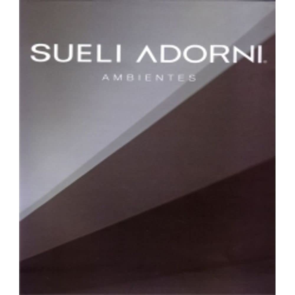 Sueli Adorni: Ambientes