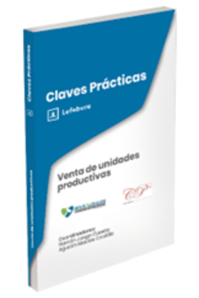 Claves Prácticas Venta de unidades productivas: Claves Prácticas