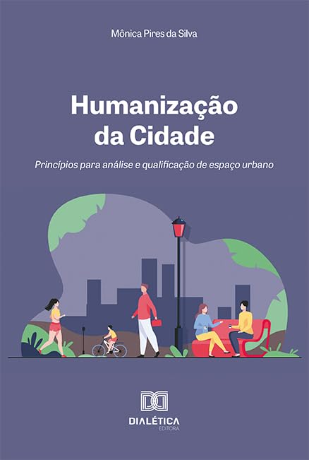 capítulo por capítulo baixar Humanização da Cidade: princípios para análise e qualificação de espaço urbano