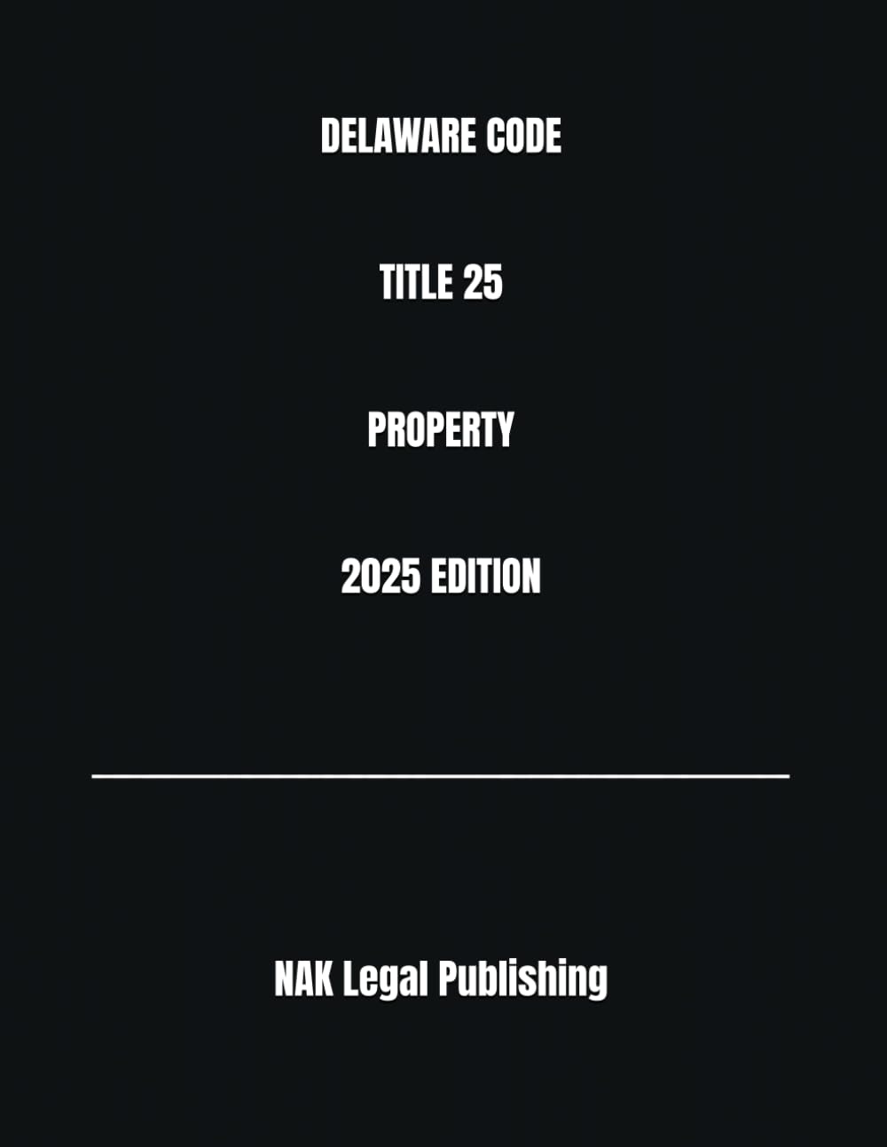 DELAWARE CODE TITLE 25 PROPERTY 2025 EDITION baixar o livro de graça