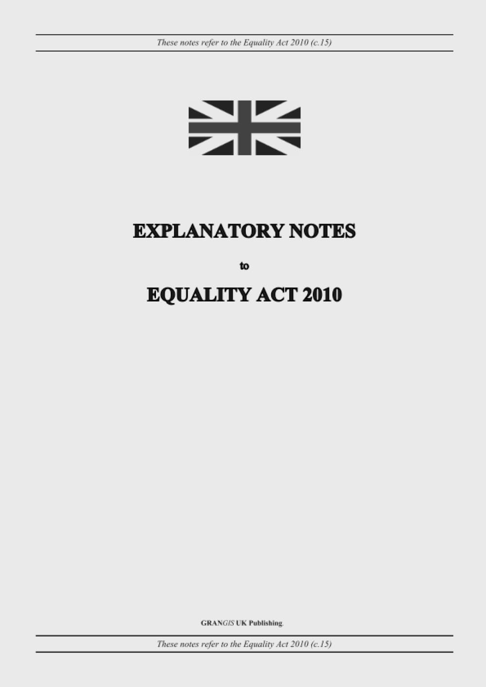 ler totalmente Explanatory Notes to Equality Act 2010