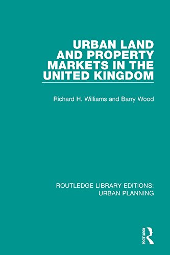ler totalmente Urban Land and Property Markets in the United Kingdom (Routledge Library Editions: Urban Planning) (English Edition)