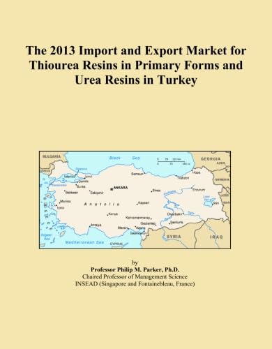 ler totalmente The 2013 Import and Export Market for Thiourea Resins in Primary Forms and Urea Resins in Turkey