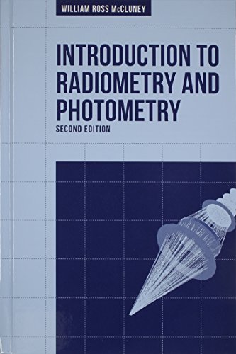 Introduction to Radiometry and Photometry, Second Edition (English Edition)