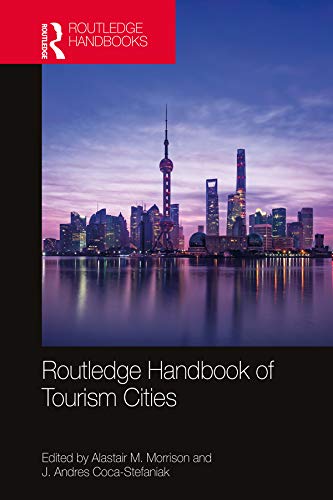 Routledge Handbook of Tourism Cities (English Edition) baixar livro de graça