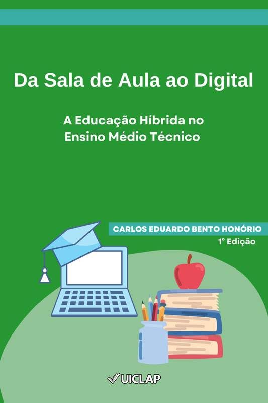 Da sala de aula ao digital: A Educação Híbrida no Ensino Médio Técnico baixar o livro de graça