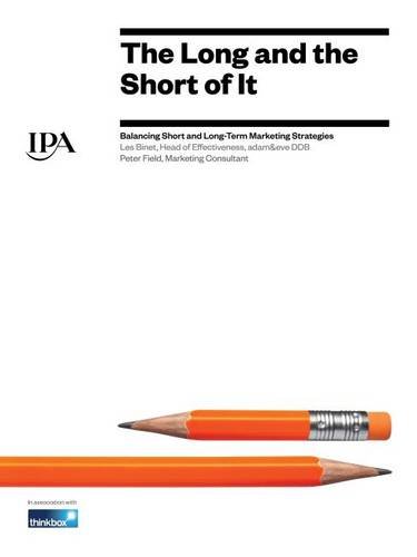ler totalmente The Long and the Short of it: Balancing Short and Long-Term Marketing Strategies