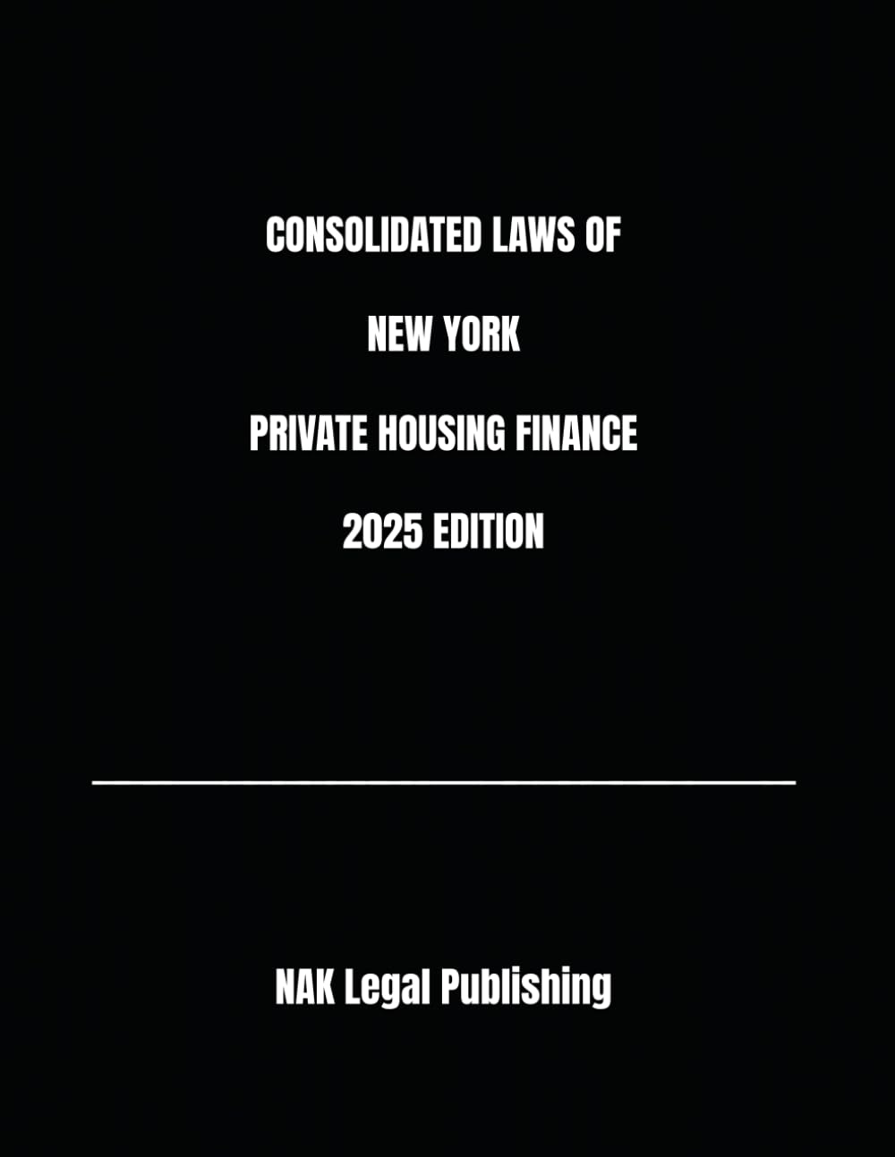 ler totalmente CONSOLIDATED LAWS OF NEW YORK PRIVATE HOUSING FINANCE 2025 EDITION