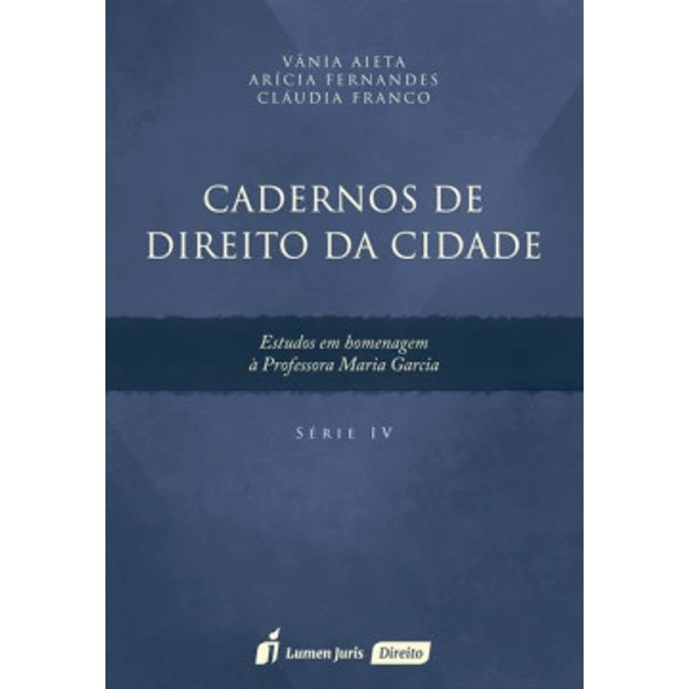 Cadernos de Direito da Cidade – Série IV baixar livro de graça