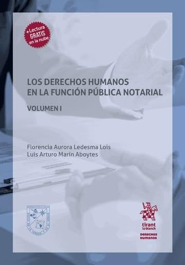 Los derechos humanos en la función pública notarial volumen I baixar o livro de graça