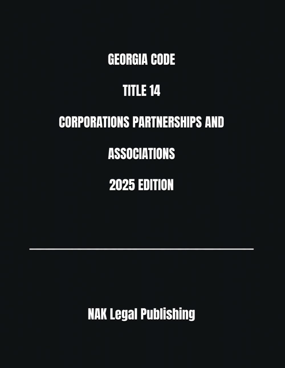 GEORGIA CODE TITLE 14 CORPORATIONS PARTNERSHIPS AND ASSOCIATIONS 2025 EDITION baixar livro de graça