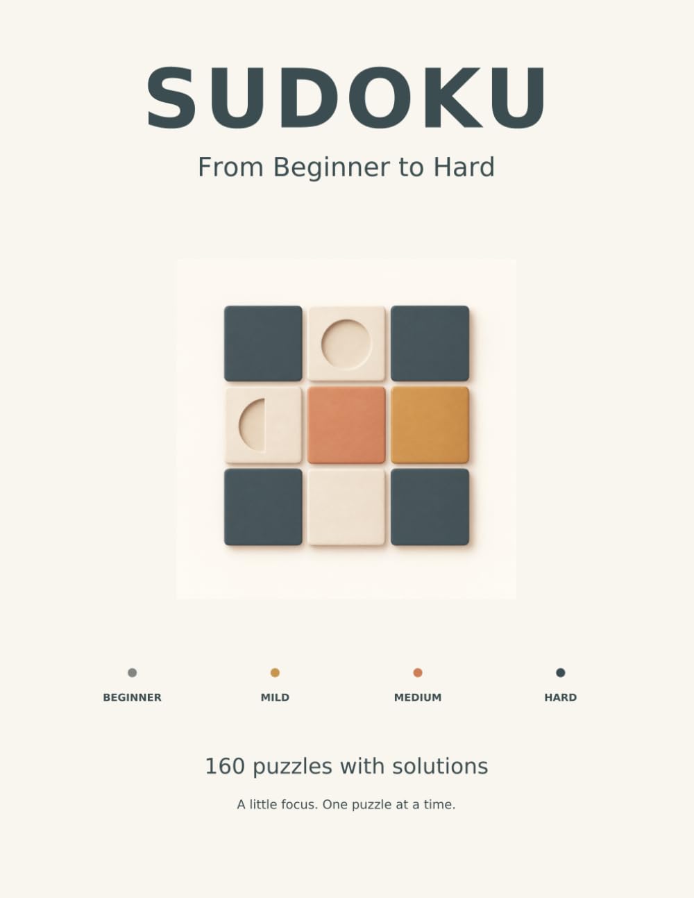 Sudoku Step by Step: 160 Puzzles from Beginner to Hard — Four Difficulty Levels with Solutions (Sudoku Collection) baixar o livro de graça