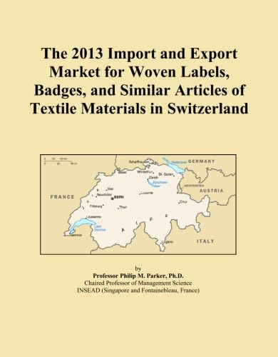 capítulo por capítulo baixar The 2013 Import and Export Market for Woven Labels, Badges, and Similar Articles of Textile Materials in Switzerland