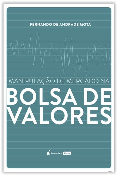 ler totalmente Manipulação de Mercado da Bolsa de Valores - 2022
