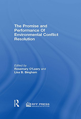 Promise and Performance Of Environmental Conflict Resolution (English Edition) baixar livro de graça