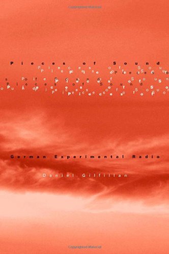 ler totalmente Pieces of Sound: German Experimental Radio (English Edition)