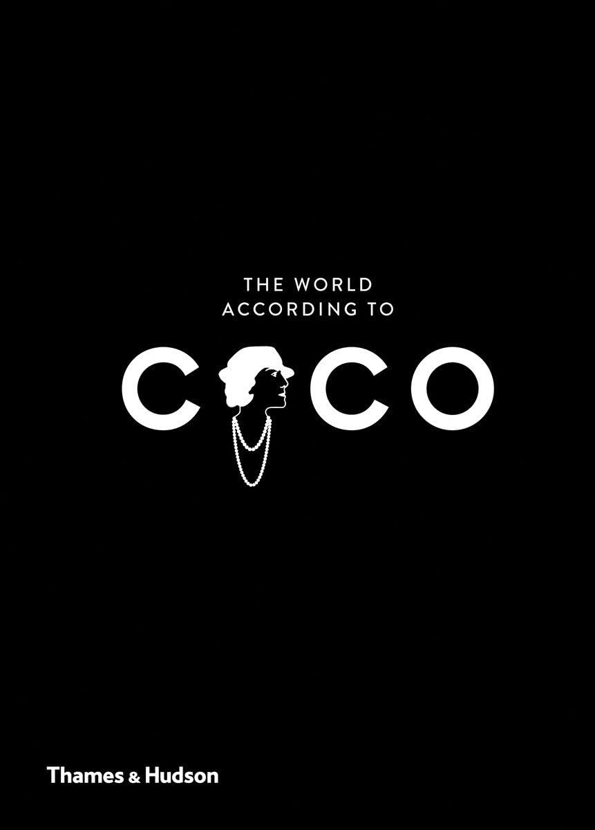 ler totalmente The World According to Coco: The Wit and Wisdom of Coco Chanel: 1