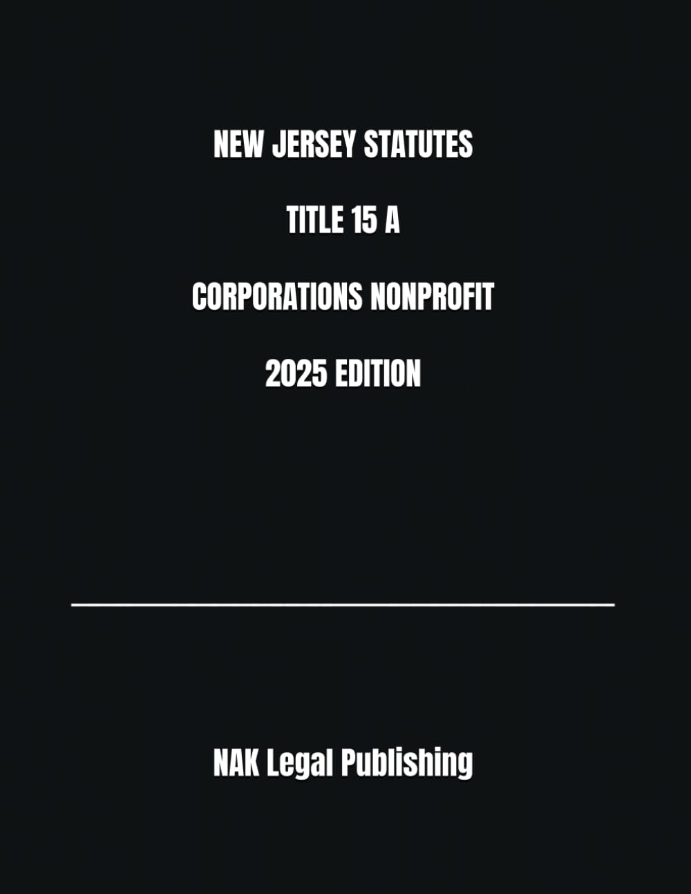 ler totalmente NEW JERSEY STATUTES TITLE 15 A CORPORATIONS NONPROFIT 2025 EDITION