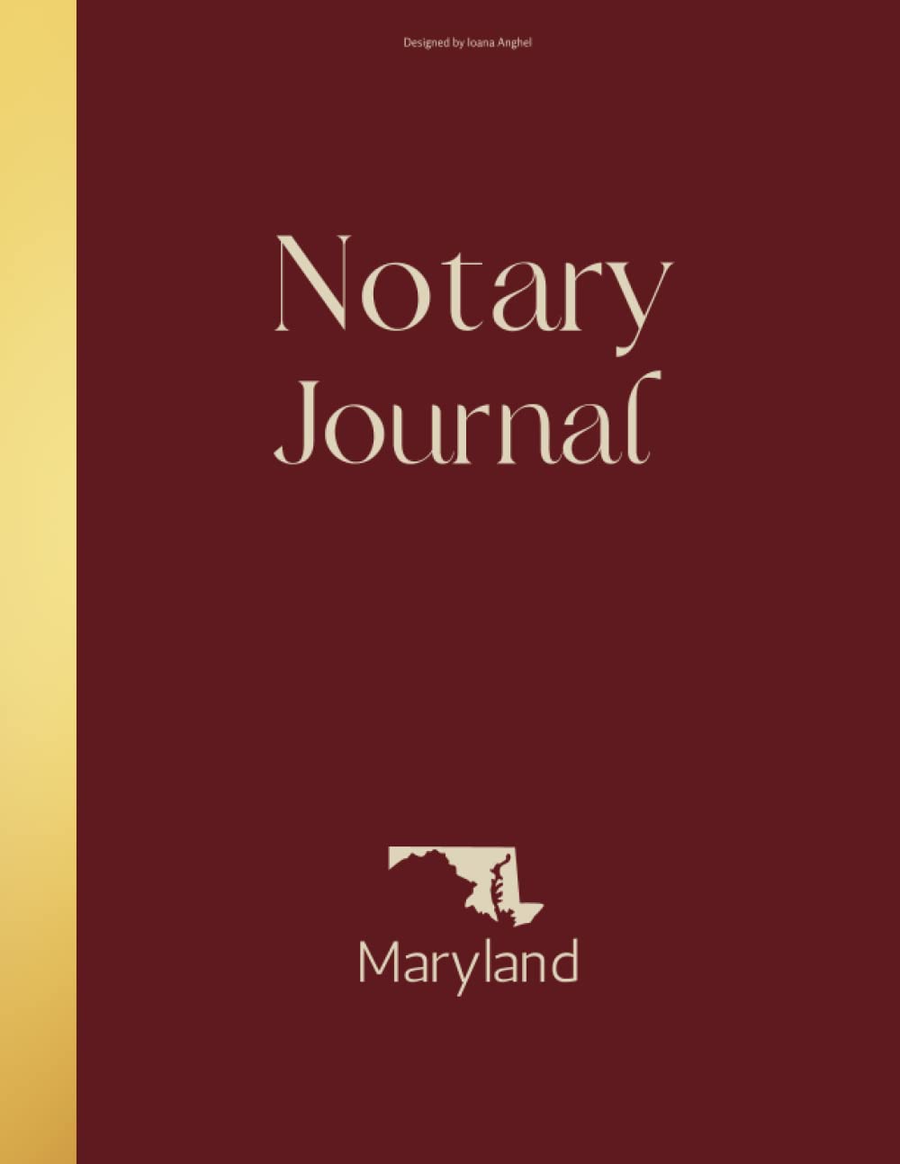 ler totalmente Maryland Notary Journal: Professional Notary Public Log, Record Book for Notarial Acts of Maryland| Modern Journal of Notarial Events, 211 entries
