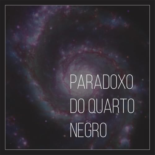 Paradoxo do Quarto Negro baixar livro de graça