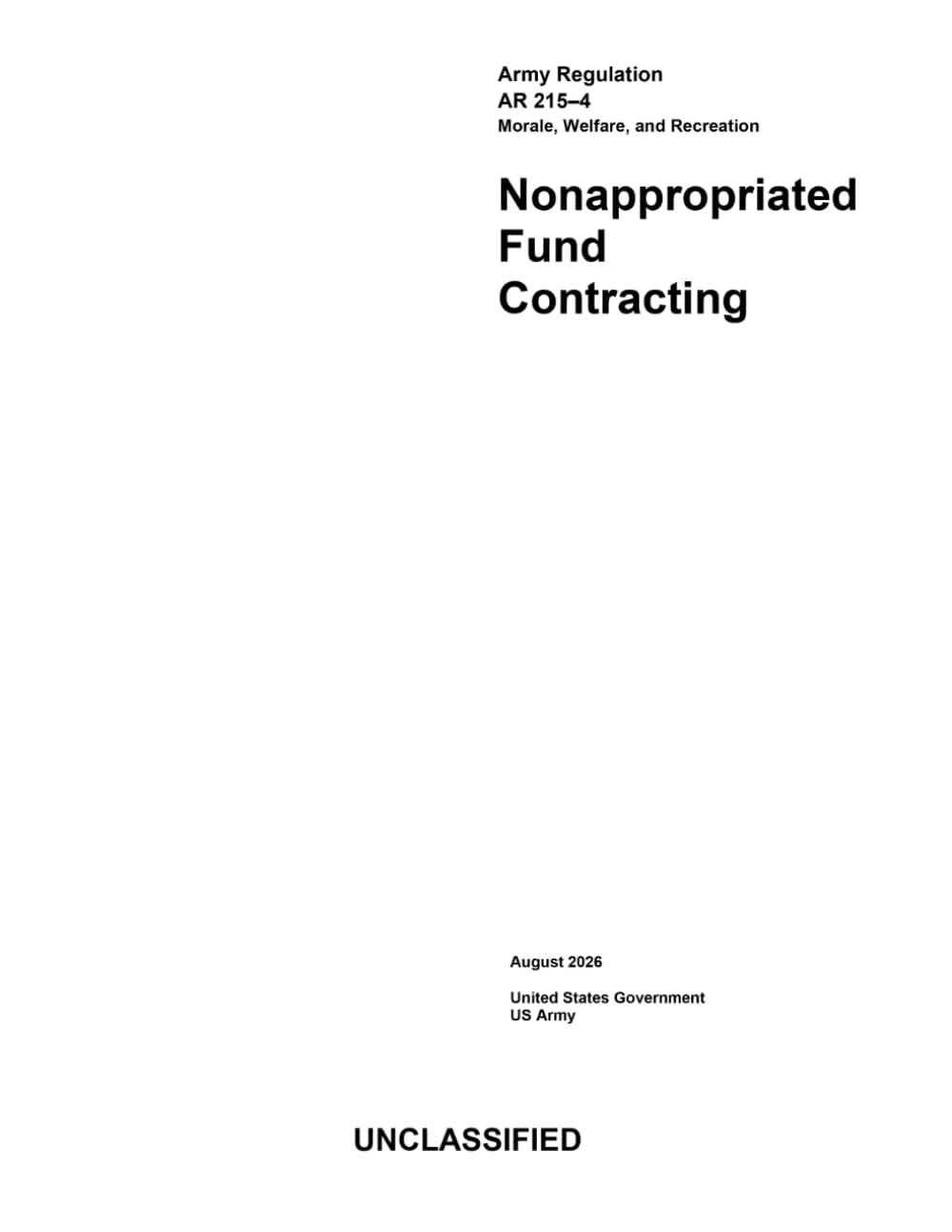 Army Regulation AR 215-4 Morale, Welfare, and Recreation: Nonappropriated Fund Contracting August 2026