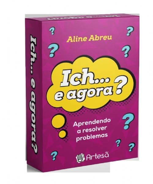 ler totalmente Baralho Ich...e agora?: aprendendo a resolver problemas