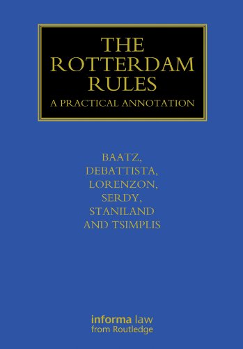 capítulo por capítulo baixar The Rotterdam Rules: A Practical Annotation (Maritime and Transport Law Library) (English Edition)