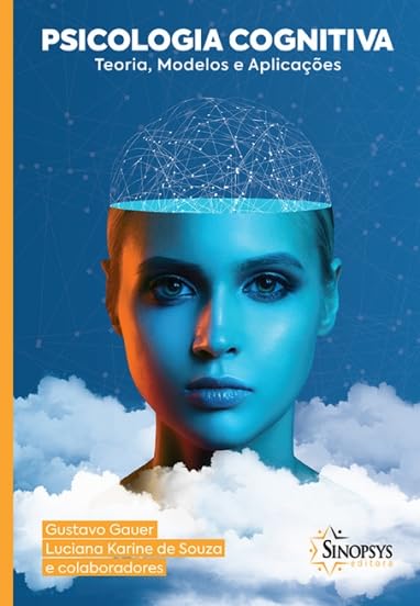 ler totalmente Psicologia cognitiva: teoria, modelos e aplicações