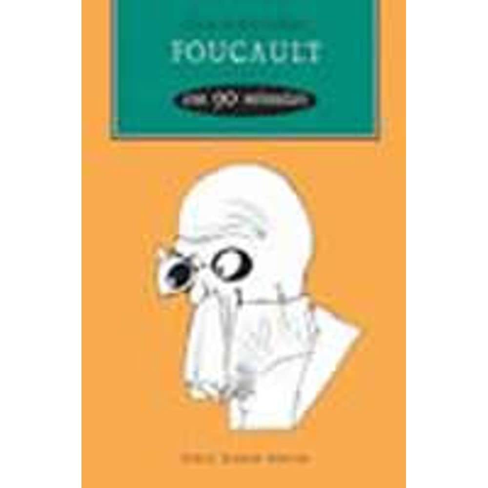 ler totalmente Foucault em 90 minutos
