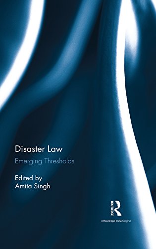 Disaster Law: Emerging Thresholds (English Edition) baixar livro de graça