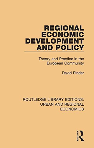 ler totalmente Regional Economic Development and Policy: Theory and Practice in the European Community (Routledge Library Editions: Urban and Regional Economics) (English Edition)