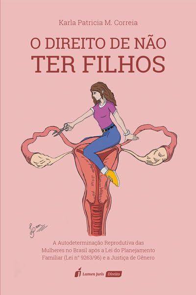ler totalmente Direito de não ter Filhos, O - 2023
