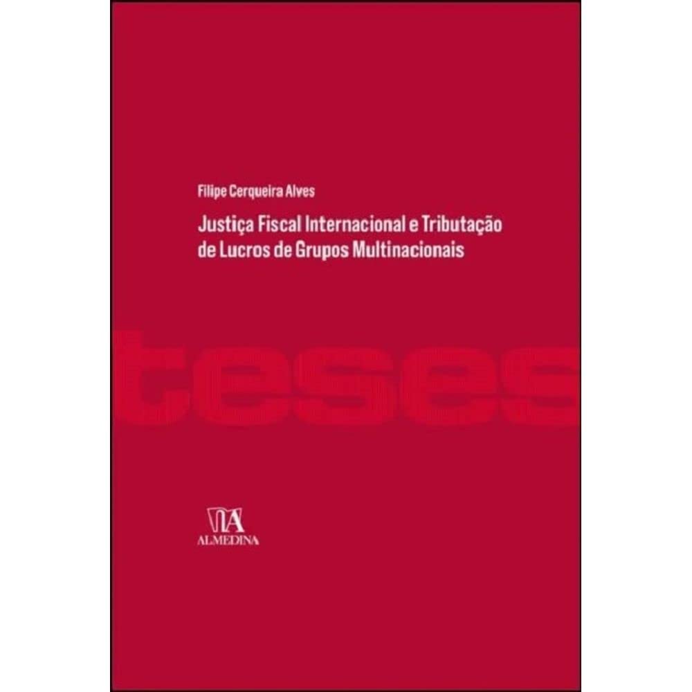 Justiça fiscal internacional e tributação de lucros de grupos multinacionais baixar o livro de graça