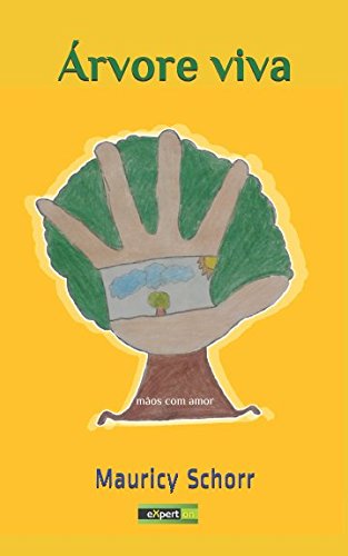 Árvore viva:: mãos com amor (Portuguese Edition) baixar livro de graça