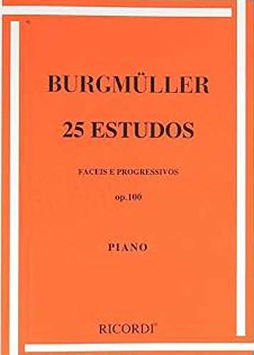 Burgmuller 25 Estudos - Fáceis e Progressivos Op. 100 - Piano baixar o livro de graça