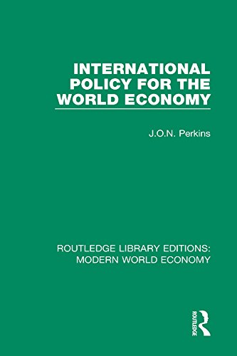 International Policy for the World Economy (Routledge Library Editions: Modern World Economy) (English Edition) baixar livro de graça