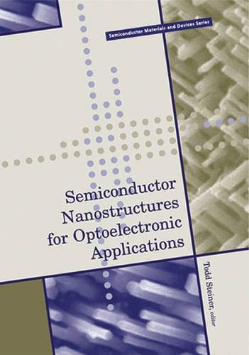 ler totalmente Semiconductor Nanostructures for Optoelectronic Applications